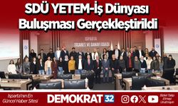 SDÜ YETEM-İş Dünyası Buluşması Gerçekleştirildi
