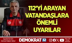 112’Yİ ARAYAN VATANDAŞLARA ÖNEMLİ UYARILAR