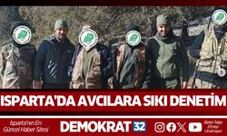Isparta’da Avcılara Sıkı Denetim