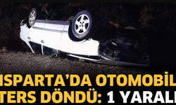 Isparta'da otomobil ters döndü