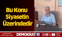 Bu Konu Siyasetin Üzerindedir