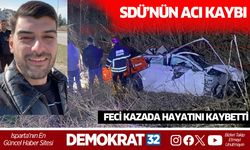 SDÜ'nün acı kaybı! Feci kazada hayatını kaybetti