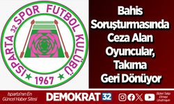 Bahis Soruşturmasında Ceza Alan Oyuncular, Takıma Geri Dönüyor