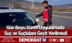 Gün Boyu Süren Uygulamada Suç ve Suçlulara Geçit Verilmedi