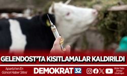 GELENDOST’TA KISITLAMALAR KALDIRILDI