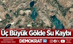 Üç büyük gölde su kaybı