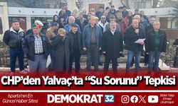 CHP’den Yalvaç’ta “Su Sorunu” Tepkisi