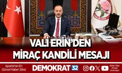 VALİ ERİN’DEN MİRAÇ KANDİLİ MESAJI