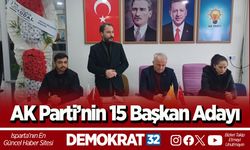 AK Parti’nin 15 Başkan Adayı