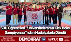 SDÜ Öğrencileri “Üniversitelerarası Kick Boks Şampiyonası”ndan Madalyalarla Döndü