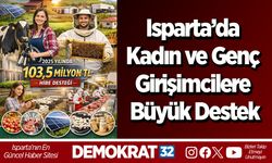 Isparta’da Kadın ve Genç Girişimcilere Büyük Destek