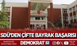 SDÜ’DEN ÇİFTE BAYRAK BAŞARISI
