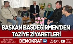 BAŞKAN BAŞDEĞİRMEN'DEN TAZİYE ZİYARETLERİ