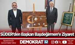SÜDER’den Başkan Başdeğirmen’e Ziyaret