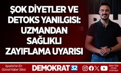 ŞOK DİYETLER VE DETOKS YANILGISI: UZMANDAN SAĞLIKLI ZAYIFLAMA UYARISI