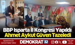 BBP Isparta İl Kongresi Yapıldı
