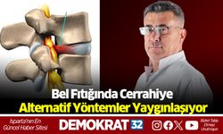 Bel Fıtığında Cerrahiye Alternatif Yöntemler Yaygınlaşıyor