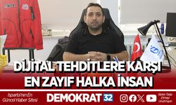 DİJİTAL TEHDİTLERE KARŞI EN ZAYIF HALKA: İNSAN