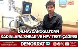 DR.HAYDAROĞLU’DAN KADINLARA SMEAR VE HPV TESTİ ÇAĞRISI
