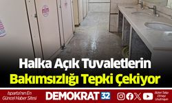 Halka Açık Tuvaletlerin Bakımsızlığı Tepki Çekiyor
