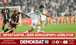 ISPARTASPOR, LİDER BURSASPOR’U AĞIRLIYOR