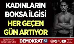 KADINLARIN BOKSA İLGİSİ HER GEÇEN GÜN ARTIYOR