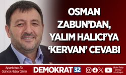 OSMAN ZABUN’DAN, YALIM HALICI’YA ‘KERVAN’ CEVABI