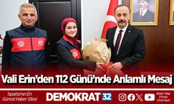 Vali Erin’den 112 Günü’nde Anlamlı Mesaj