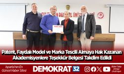 Patent, Faydalı Model ve Marka Tescili Almaya Hak Kazanan Akademisyenlere Teşekkür Belgesi Takdim Edildi