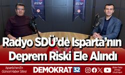 Radyo SDÜ’de Isparta’nın Deprem Riski Ele Alındı