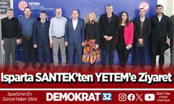 Isparta SANTEK’ten YETEM’e Ziyaret