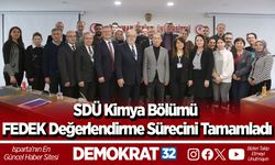 SDÜ Kimya Bölümü FEDEK Değerlendirme Sürecini Tamamladı