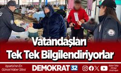 Vatandaşları tek tek bilgilendiriyorlar