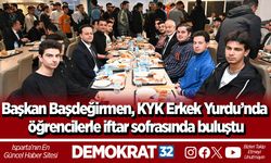 Başkan Başdeğirmen, KYK Erkek Yurdu’nda öğrencilerle iftar sofrasında buluştu