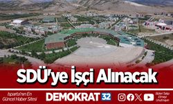 Başvuruda Yarın Son Gün! SDÜ'ye İşçi Alınacak