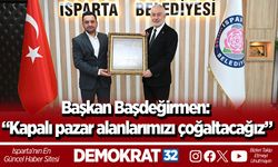 Başkan Başdeğirmen: “Kapalı pazar alanlarımızı çoğaltacağız”