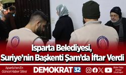 Isparta Belediyesi, Suriye’nin başkenti Şam’da iftar verdi