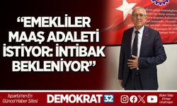 “EMEKLİLER MAAŞ ADALETİ İSTİYOR: İNTİBAK BEKLENİYOR”