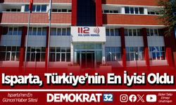 Isparta, Türkiye’nin En İyisi Oldu