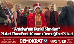 “Antalya’nın Renkli Simaları” Plaket Töreni’nde Karınca Derneği’ne Plaket