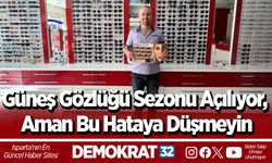 Güneş Gözlüğü Sezonu Açılıyor, Aman Bu Hataya Düşmeyin