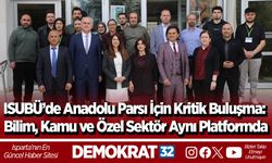 ISUBÜ’de Anadolu Parsı İçin Kritik Buluşma: Bilim, Kamu ve Özel Sektör Aynı Platformda