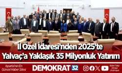 İl Özel İdaresi’nden 2025’te Yalvaç’a yaklaşık 35 milyonluk yatırım