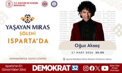 YAŞAYAN MİRAS ŞÖLENİ 2026 PROGRAMININ İLK DURAĞI ISPARTA  ISPARTA YAŞAYAN MİRAS ŞÖLENİ BAŞLIYOR!