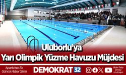 Uluborlu’ya Yarı Olimpik Yüzme Havuzu Müjdesi