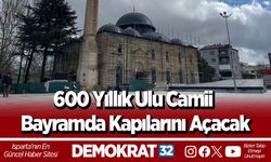 600 Yıllık Ulu Camii Bayramda Kapılarını Açacak