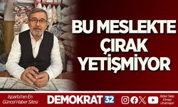 BU MESLEKTE ÇIRAK YETİŞMİYOR