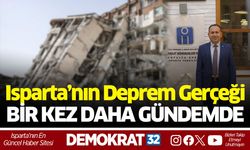 Isparta’nın Deprem Gerçeği Bir Kez Daha Gündemde