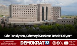 Göz Tansiyonu, Görmeyi Sessizce Tehdit Ediyor”