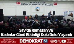 Sav’da Ramazan ve Kadınlar Günü Etkinliği Dolu Dolu Yaşandı